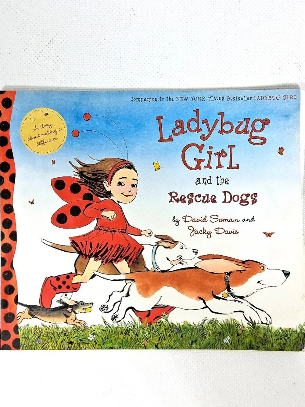 Ladybug Girl and the Rescue Dogs by David Soman and Jacky Davis